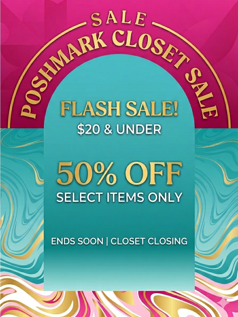 Closet Closing- take 50% off all items $20 and under. Create a bundle for offer